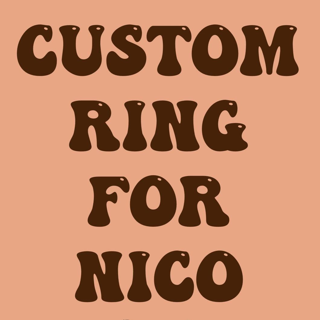 Custom Ring for Nico