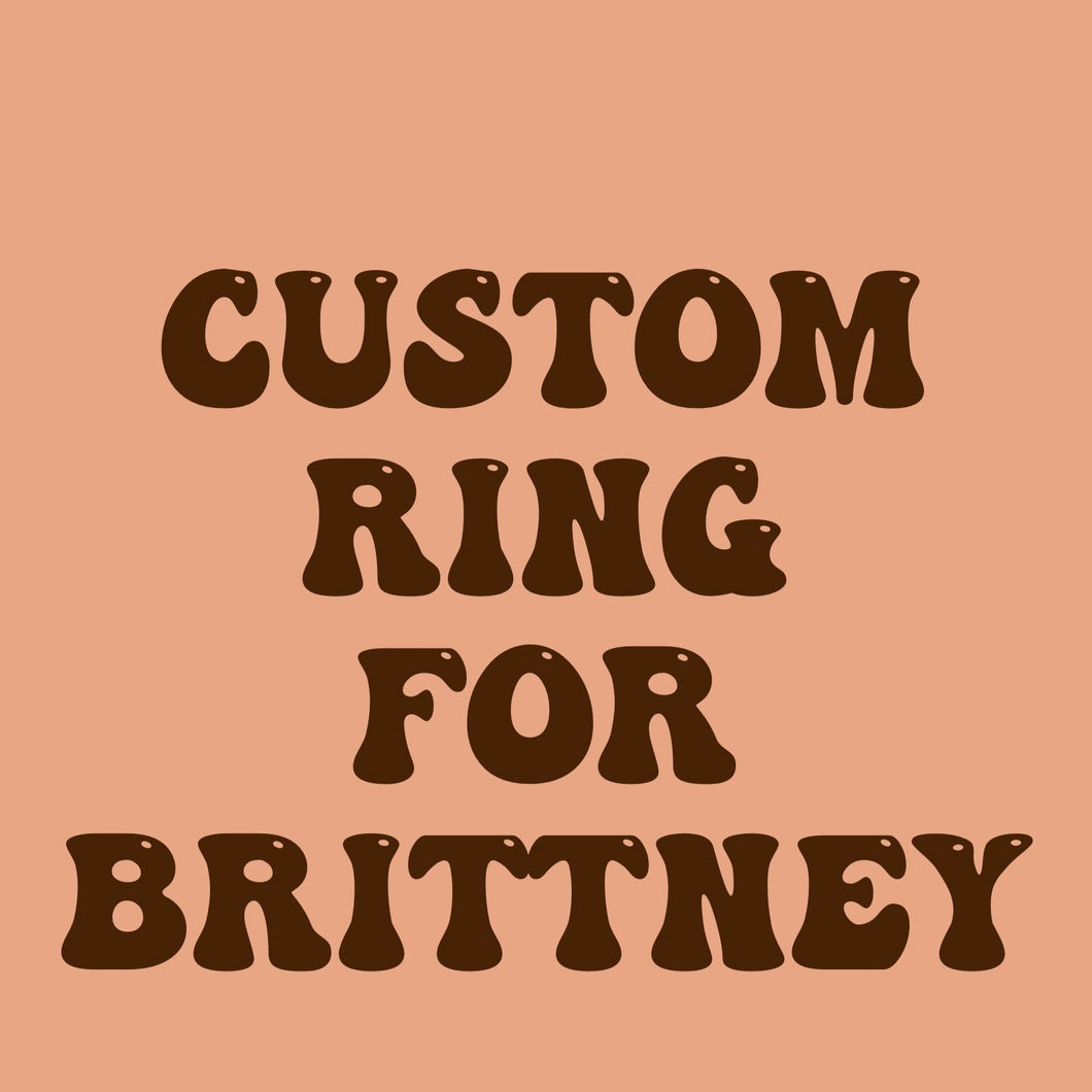 Custom For Brittney